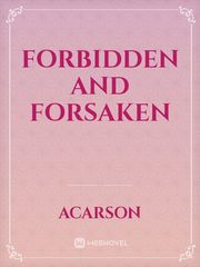 Forbidden
and 
Forsaken Book