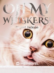 Oh My Whiskers! Book