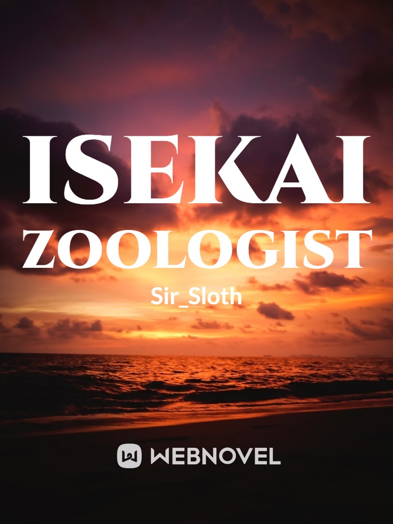 Isekai Zoologist