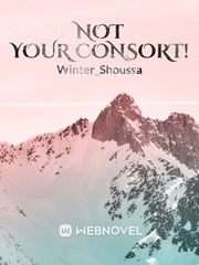 NOT YOUR CONSORT! Book