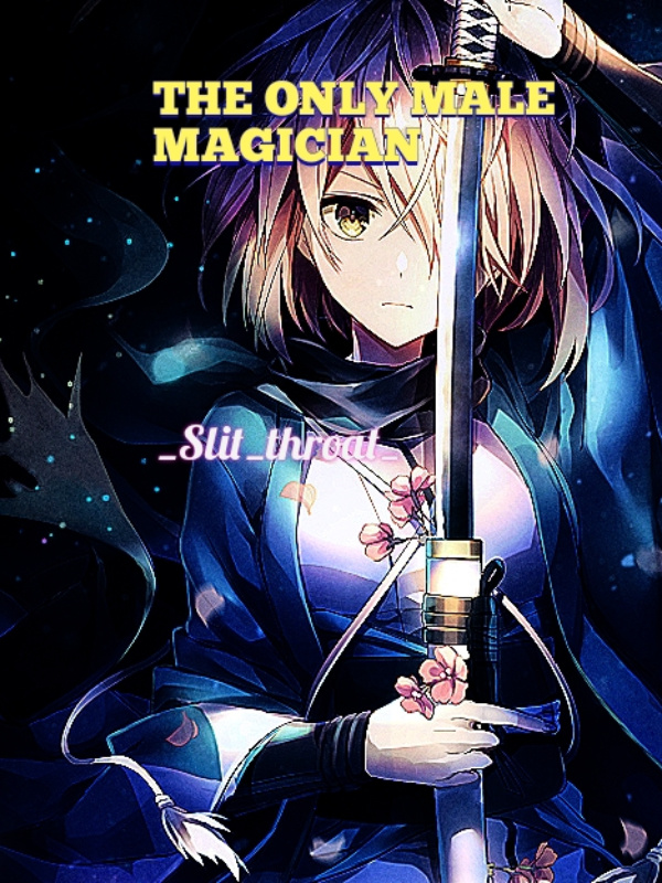 The Only Male Magician