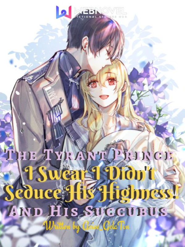 The Tyrant Prince and His Succubus