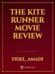 The Kite Runner Movie Review Book