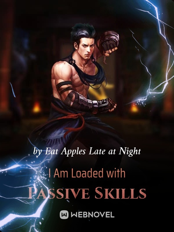 I Am Loaded with Passive Skills (Personal) Book