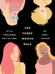 The Three Month Rule Book