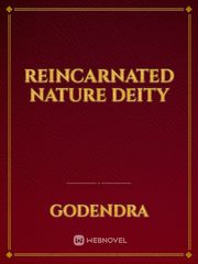 Reincarnated Nature Deity Book