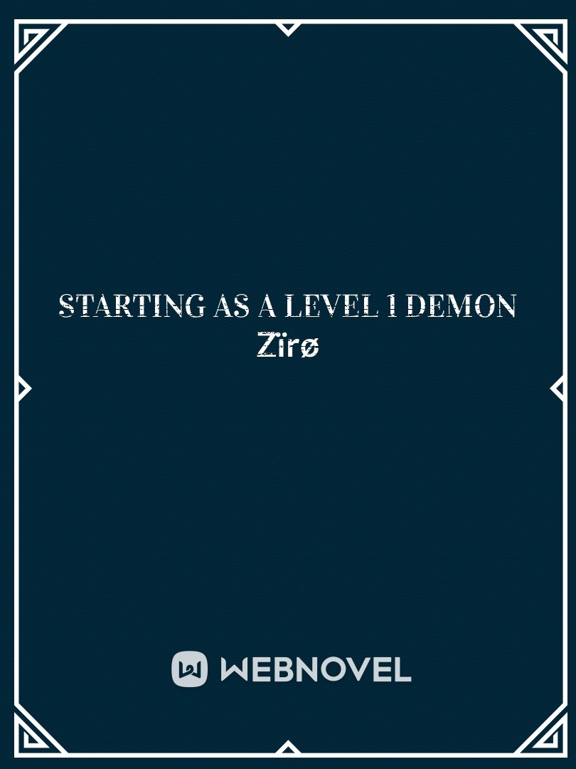 Starting as a level 1 demon Book