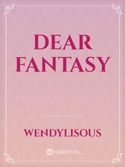 Dear fantasy Book