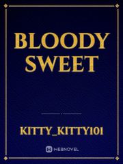 bloody sweet Book