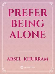 Prefer being alone Book