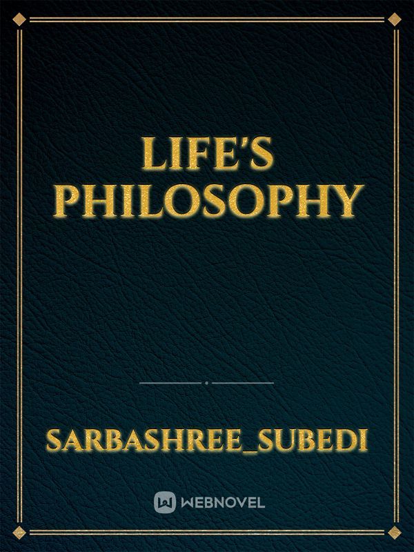 Life's philosophy Book