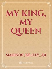 My King, My Queen Book