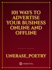 101 Ways To Advertise Your Business Online And Offline Book