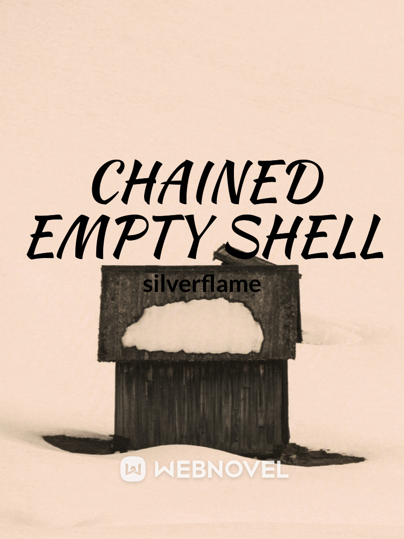 Chained Empty Shell