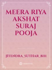 meera
Riya
Akshat
suraj
Pooja Book