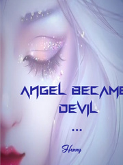 Angel
Became
Devil Book