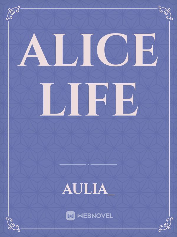 Alice Life Book