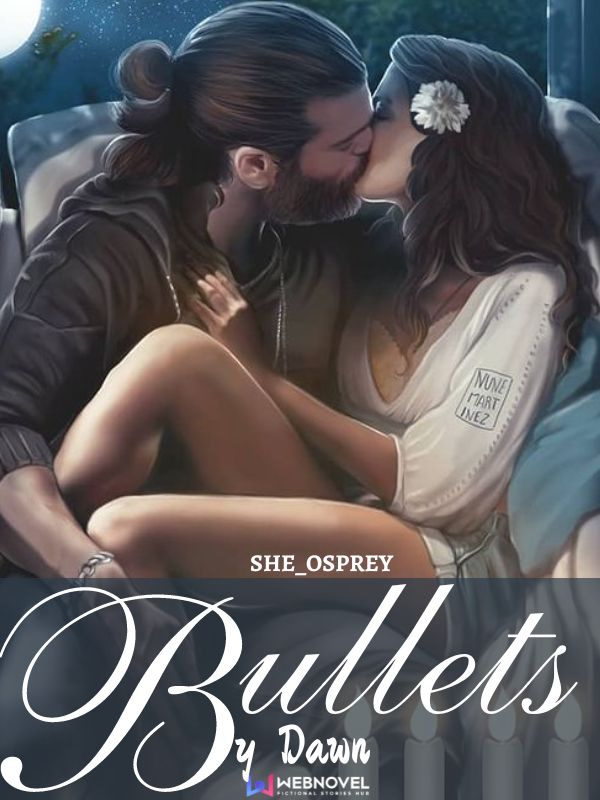 Bullets by Dawn Book