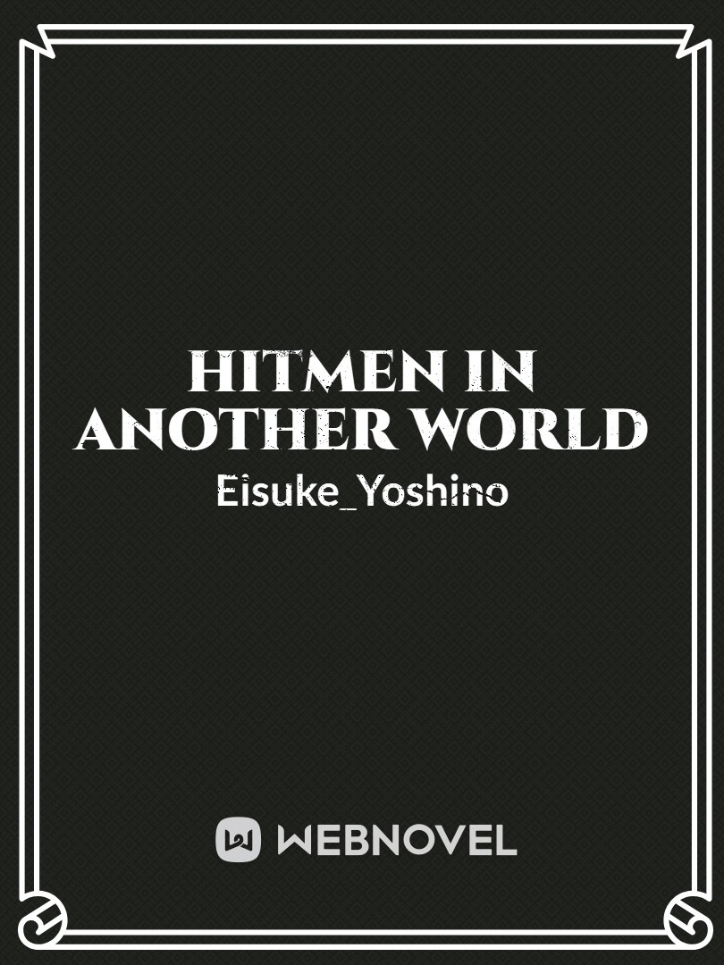 Hitmen in Another World Book