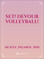 Set! Devour Volleyball! Book