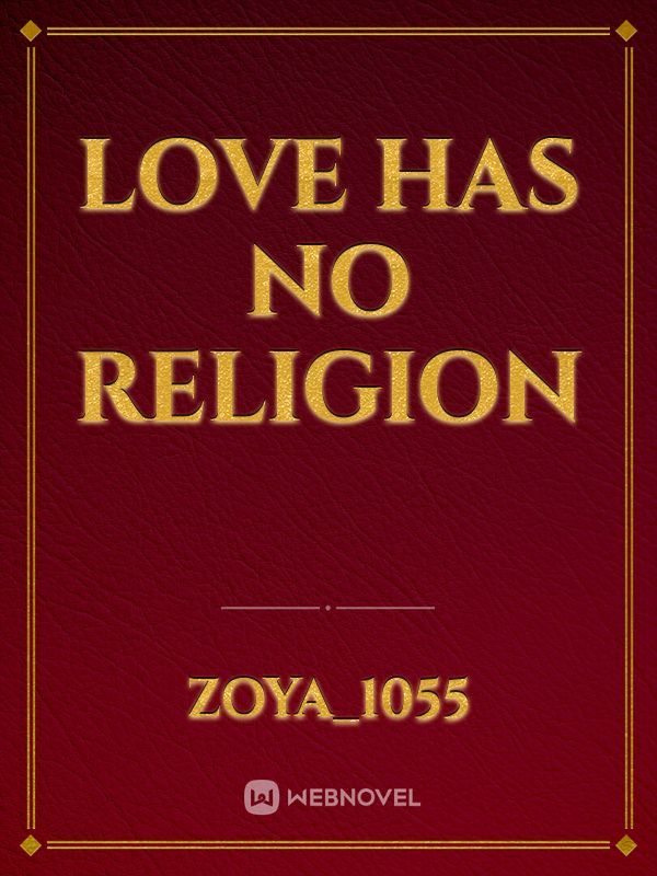 Love has no religion Book