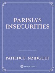 Parisia's insecurities Book