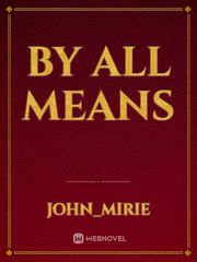 By all means Book