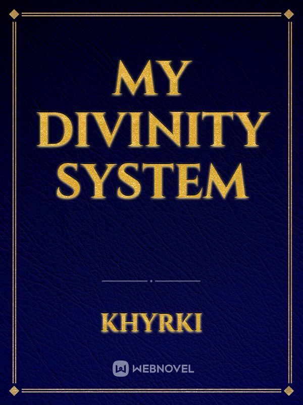 My Divinity System