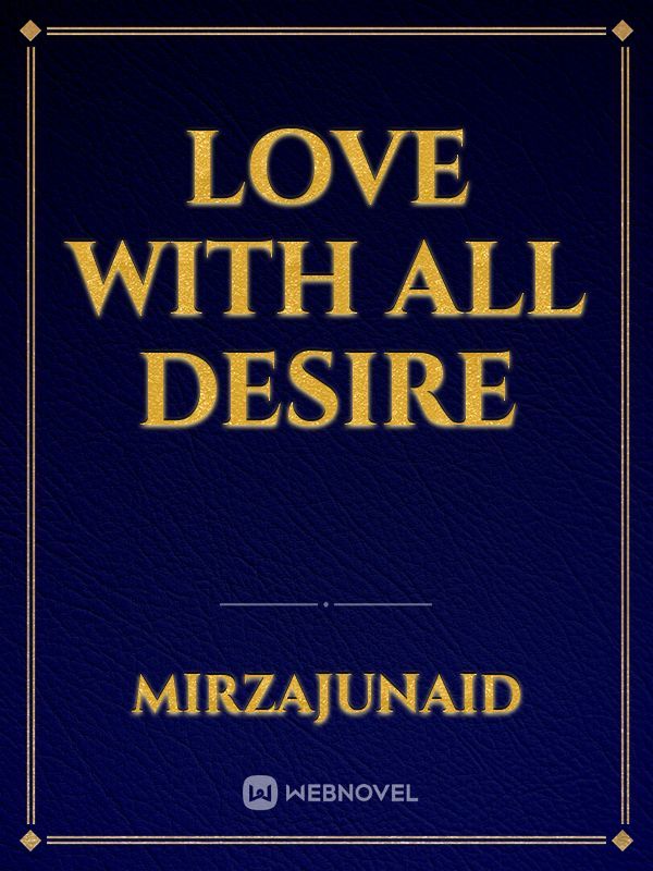 Love with all desire Book