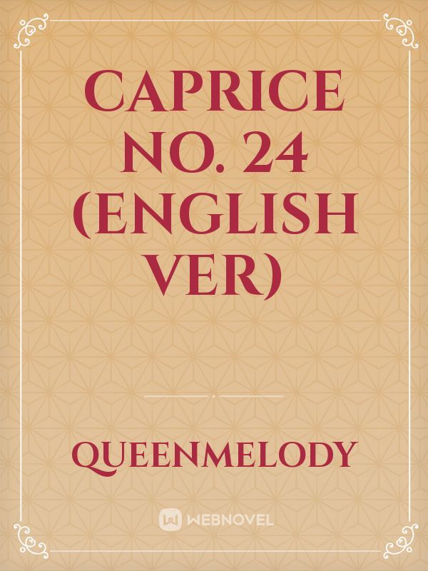 Caprice No. 24 (english ver)