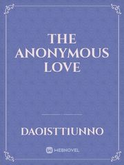 THE ANONYMOUS LOVE Book