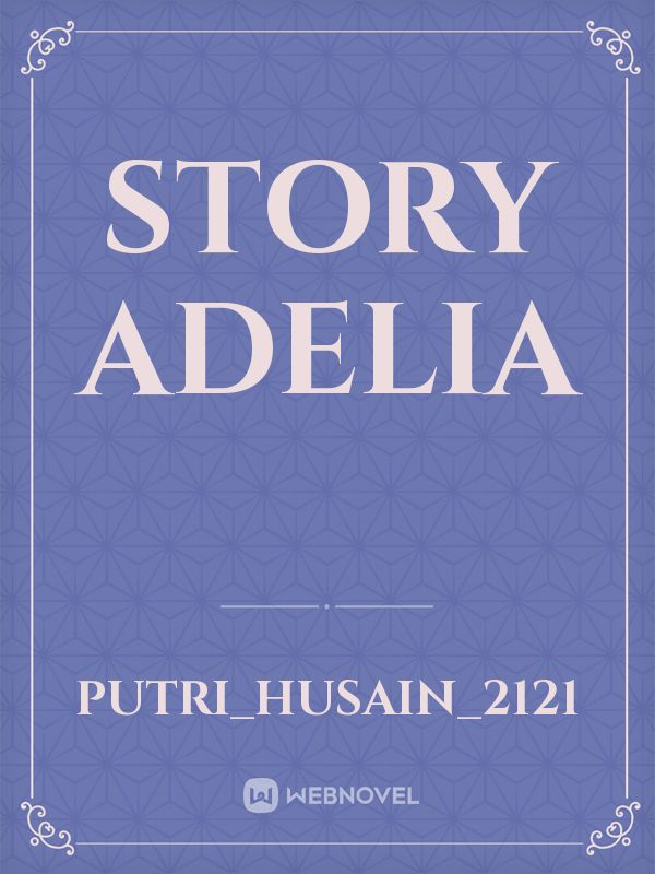 Story Adelia Book