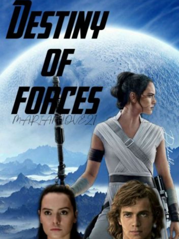 Star Wars: Destiny of Forces.