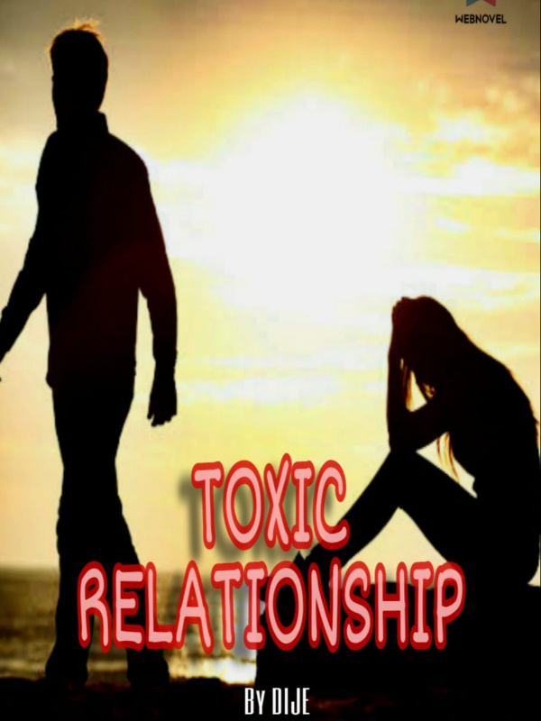 TOXIC RELATIONSHIP Book