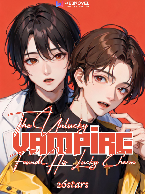 The Unlucky Vampire Found His Lucky Charm Book