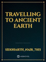 Travelling to ancient earth Book
