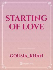 Starting of love Book