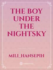 The boy under the nightsky Book