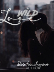 Wild Wild Love (Complete) Book