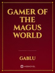 Gamer of the Magus World Book