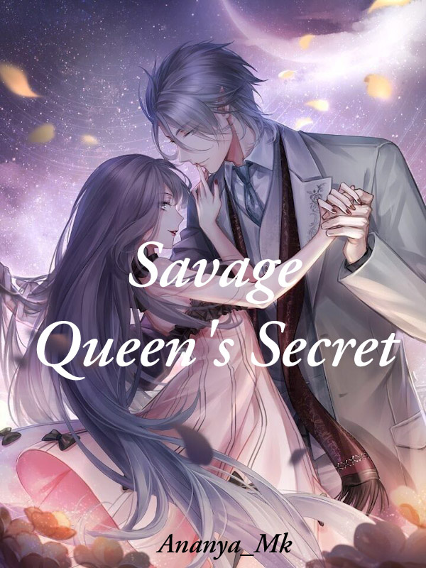 Savage Queen's Secret