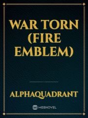 War Torn (Fire Emblem) Book
