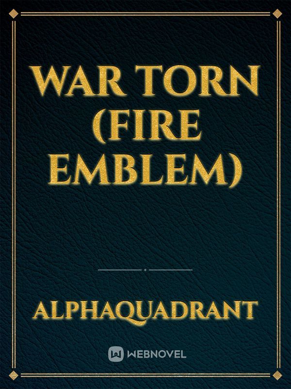 War Torn (Fire Emblem)