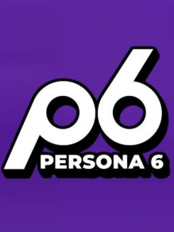 Persona 6: Reveal The Past