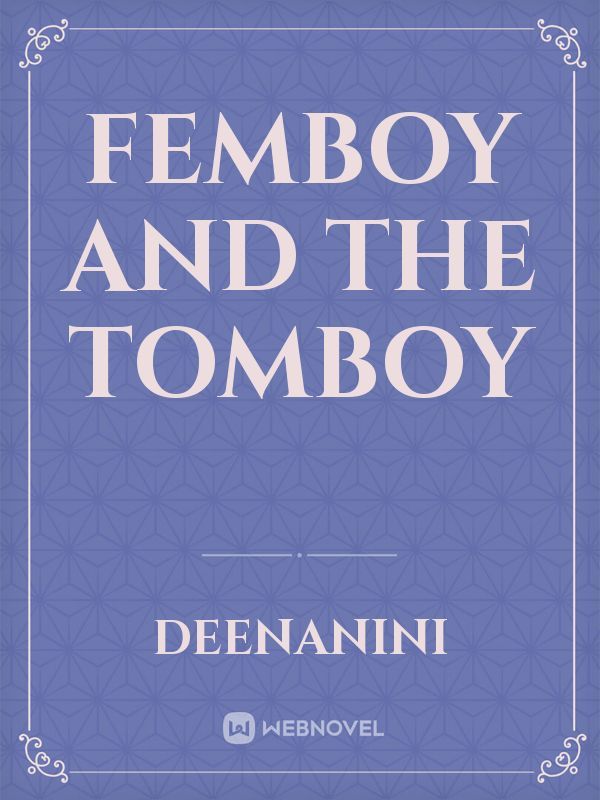 FEMBOY AND THE TOMBOY Book