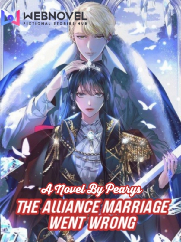 The Alliance Marriage Went Wrong Book