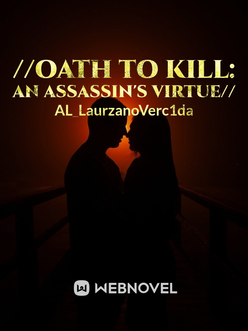 //Oath to kill: an Assassin's Virtue// Book
