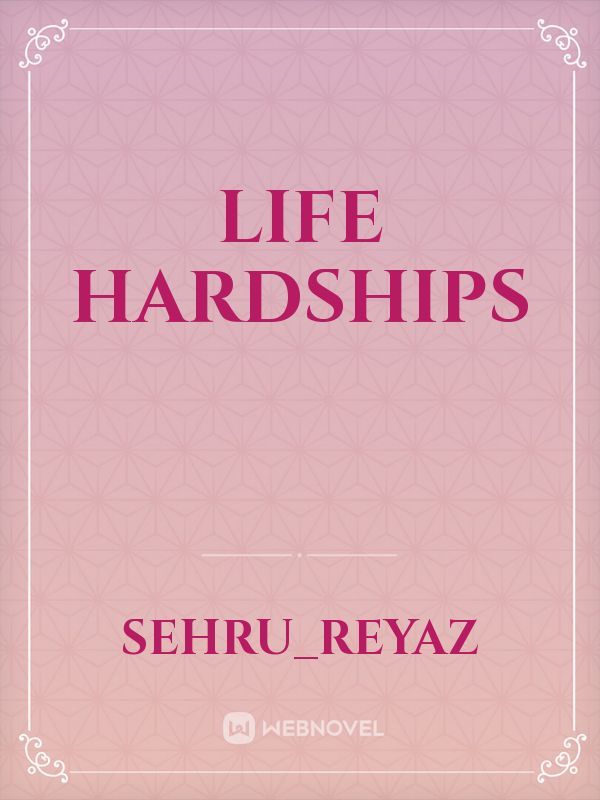 life hardships
