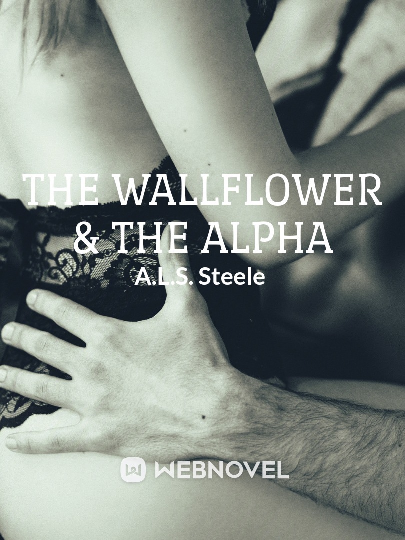 The Wallflower & The Alpha