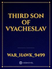 Third Son of Vyacheslav Book